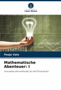 Mathematische Abenteuer: I - Vats, Pooja