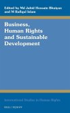 Business, Human Rights and Sustainable Development Business, Human Rights and Sustainable Development