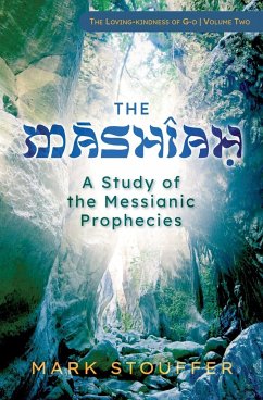 The Mashiah - Stouffer, Mark