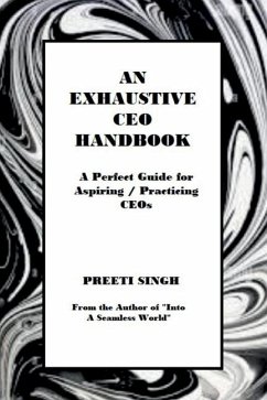 An Exhaustive CEO Handbook - Preeti Singh