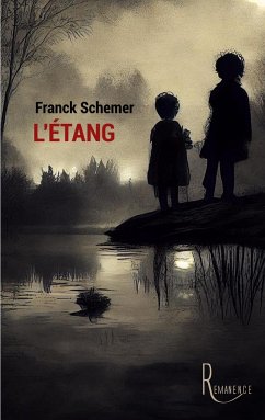 L'étang - Schemer, Franck