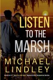 Listen To The Marsh