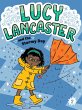 Lucy Lancaster and the Stormy Day - Bild 1