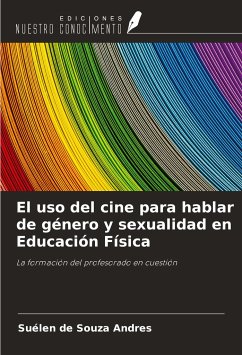 El uso del cine para hablar de género y sexualidad en Educación Física - Andres, Suélen de Souza