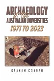 Archaeology at Two Australian Universities 1971 to 2023