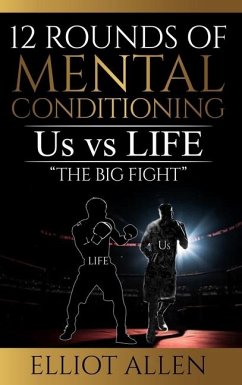 12 Rounds Of Mental Conditioning - Allen, Elliot