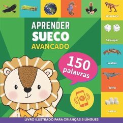 Aprender sueco - 150 palavras com pronúncias - Avançado - Gnb