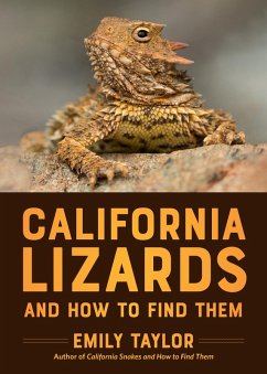 California Lizards and How to Find Them - Taylor, Emily