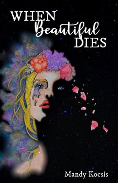 When Beautiful Dies - Kocsis, Mandy