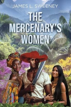 The Mercenary's Women - Sweeney, James L