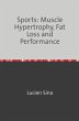 Sports: Muscle Hypertrophy, Fat Loss... - Bild 1