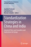 Standardization Strategies in China and India