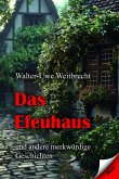 Das Efeuhaus