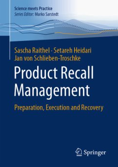 Product Recall Management - Raithel, Sascha;Heidari, Setareh;von Schlieben-Troschke, Jan