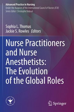 Nurse Practitioners and Nurse Anesthetists: The Evolution of the Global Roles