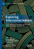 Exploring Interconnectedness