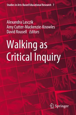 Walking as Critical Inquiry