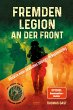 Fremdenlegion an der Front - Bild 1