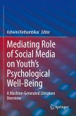 Mediating Role of Social Media on Youth¿s Psychological Well-Being