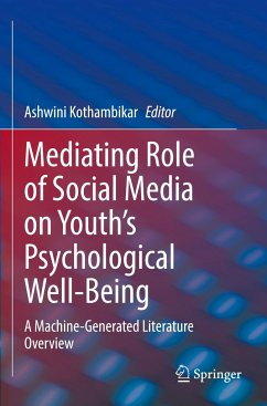 Mediating Role of Social Media on Youth¿s Psychological Well-Being