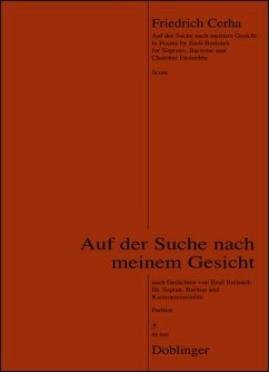 Cover Auf der Suche nach meinem Gesicht für Sopran, Bariton und Kammerensemble Partitur