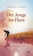 Der Junge im Fluss   (Mängelexemplar) - Bild 1