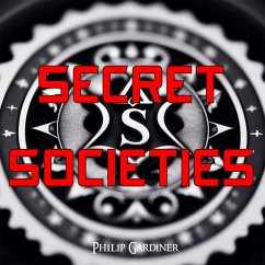 Secret Societies (MP3-Download) - Gardiner, Philip