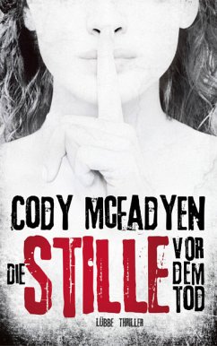 Die Stille vor dem Tod  - Mcfadyen, Cody