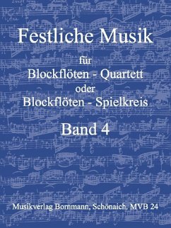 Cover Festliche Musik Band 4 für 4 Blockflöten (SATB) Partitur und Stimmen