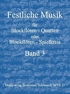 Cover Festliche Musik Band 3 für 4 Blockflöten (SATB) Partitur und Stimmen