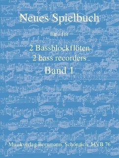 Cover Neues Spielbuch für 2 Baßblockflöten Spielpartitur