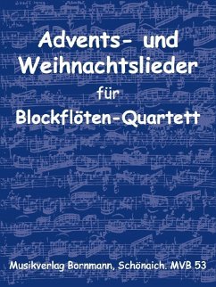 Cover Advents- und Weihnachtslieder für 4 Blockflöten (SATB) Partitur und Stimmen