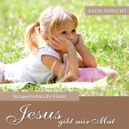 Jesus gibt mir Mut (MP3-Download)