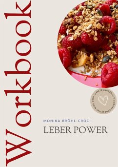 Leber Power - Bröhl-Croci, Monika