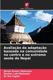 Avaliação da adaptação baseada na comunidade no centro e no extremo oeste do Nepal