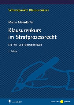 Klausurenkurs im Strafprozessrecht - Mansdörfer, Marco