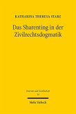 Das Sharenting in der Zivilrechtsdogmatik