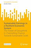 Sustainable Earnings in a Resilient Economic System Sustainable Earnings in a Resilient Economic System