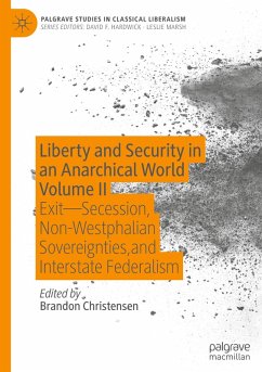 Cover Liberty and Security in an Anarchical World Volume II