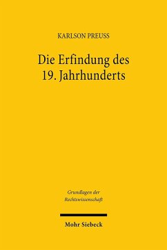 Die Erfindung des 19. Jahrhunderts - Preuß, Karlson