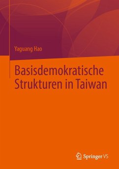 Basisdemokratische Strukturen in Taiwan - Hao, Yaguang