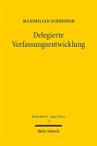 Delegierte Verfassungsentwicklung