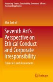 Seventh Art¿s Perspective on Ethical Conduct and Corporate Irresponsibility