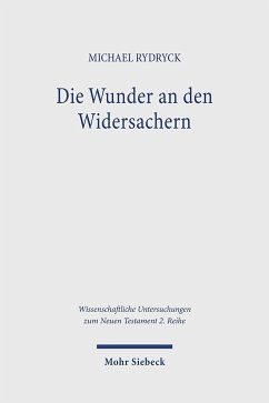 Die Wunder an den Widersachern - Rydryck, Michael