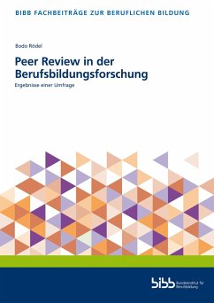 Peer Review in der Berufsbildungsforschung - Rödel, Bodo