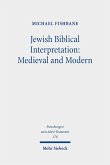 Jewish Biblical Interpretation: Medieval and Modern