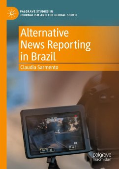 Alternative News Reporting in Brazil - Sarmento, Claudia