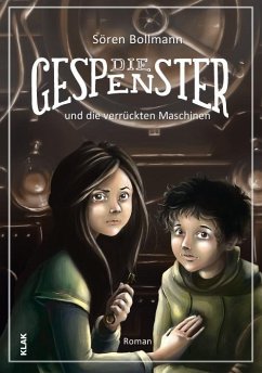 Cover Die Gespenster und die verrückten Maschinen