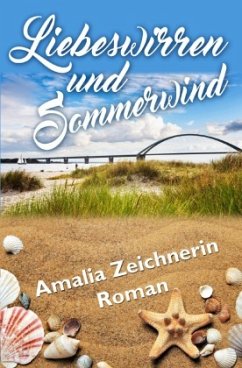 Liebeswirren und Sommerwind - Zeichnerin, Amalia