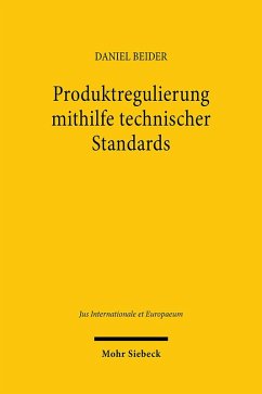 Produktregulierung mithilfe technischer Standards - Beider, Daniel